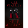 Keep Me Close: Gods of Hunger Book 2 - Paperback
