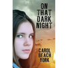 On That Dark Night - Paperback