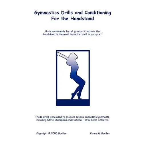 Gymnastics Drills and Conditioning for the Handstand - Paperback