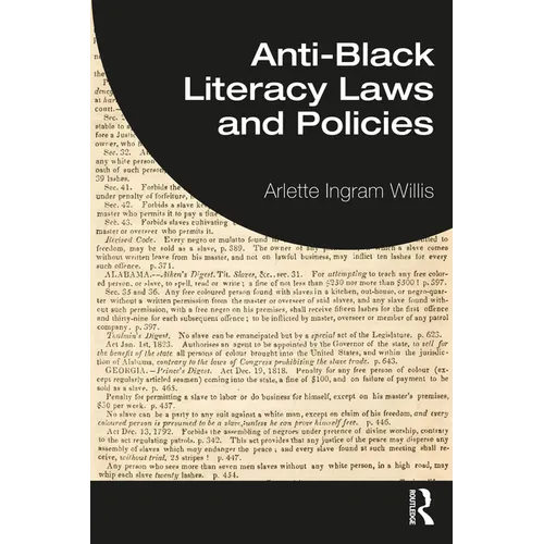 Anti-Black Literacy Laws and Policies - Paperback