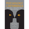 Psychology and Deterrence - Paperback