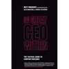 The Great CEO Within: The Tactical Guide to Company Building - Paperback