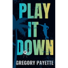 Play It Down - Paperback