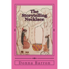 The Storytelling Necklace: A Matinecock Tradition - Paperback