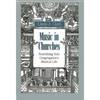 Music in Churches: Nourishing Your Congregation's Musical Life - Paperback