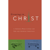 Growing in Christ: A 13-Week Course for New and Growing Christians - Paperback