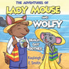 The Adventures of Lady Mouse and Wolfy - The missing beach bag - Paperback