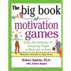The Big Book of Motivation Games - Paperback