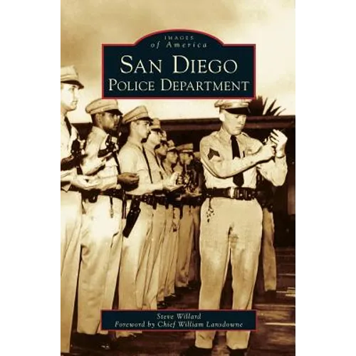 San Diego Police Department - Hardcover