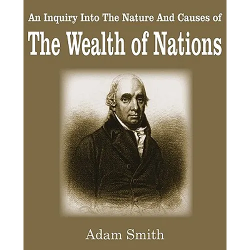 The Wealth of Nations - Paperback