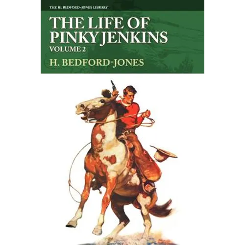 The Life of Pinky Jenkins, Volume 2 - Paperback