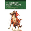 The Life of Pinky Jenkins, Volume 2 - Paperback