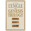The Genesis Trilogy: And It Was Good, A Stone for a Pillow, Sold into Egypt - Paperback