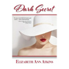 Dark Secret - Paperback
