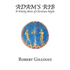 Adam's Rib: A Witchy Brew of Christian Myth - Paperback