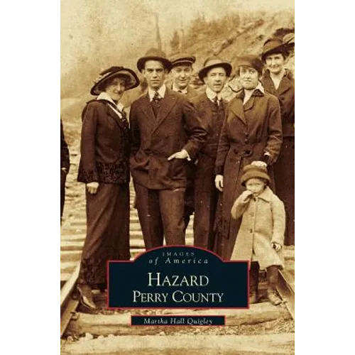 Hazard, Perry County - Hardcover