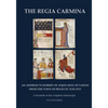 The Regia Carmina: A facsimile of the complete manuscript - Paperback
