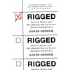 Rigged: America, Russia, and One Hundred Years of Covert Electoral Interference - Paperback