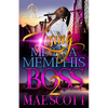 Losing Me To A Memphis Boss 2 - Paperback