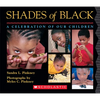 Shades of Black: A Celebration of Our Children - Board Book