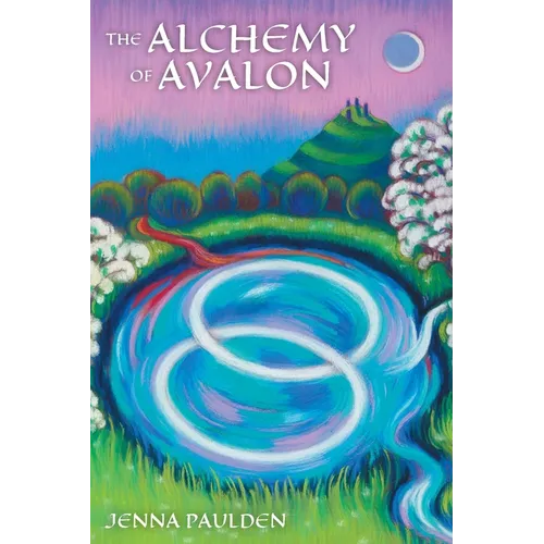 The Alchemy of Avalon - Paperback