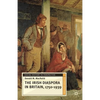 The Irish Diaspora in Britain, 1750-1939 - Paperback