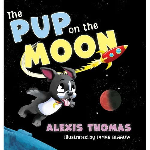 The Pup on the Moon - Hardcover