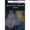 Betty Gordon at Boarding School - Paperback