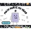 Math Hurts My Head - Hardcover