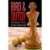 Bird & Dutch: 1.f4 and 1...f5 in Chess Openings - Paperback