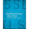 Implementing SSL / Tls Using Cryptography and Pki - Paperback