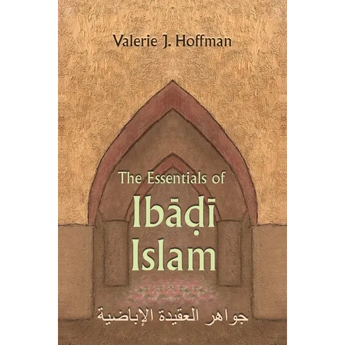 The Essentials of Ibadi Islam - Hardcover