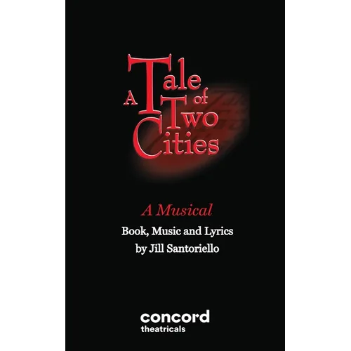 A Tale of Two Cities - A Musical - Paperback