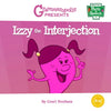 Izzy the Interjection: Grammaropolis - Paperback