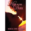 Kiss in the Dark - Paperback