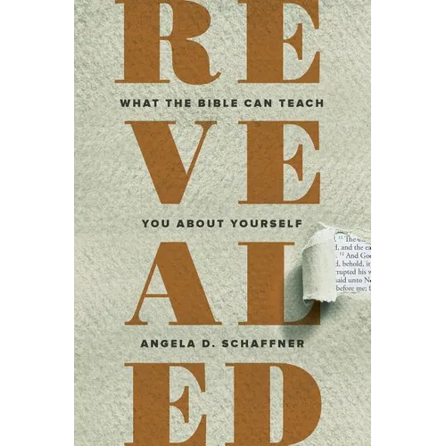 Revealed: What the Bible Can Teach You About Yourself - Paperback