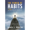 The power of habits: 7 steps to create the life you want through small actions - Paperback