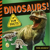 Dinosaurs!: Fun Facts! with Stickers! - Paperback