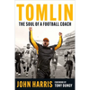 Tomlin: The Soul of a Football Coach - Hardcover