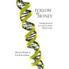Follow the Money: Funding Research in a Large Academic Health Center - Paperback
