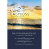 Living with Babyloss: Navigating the Grief and Uncertainties of Losing a Pregnancy - Hardcover