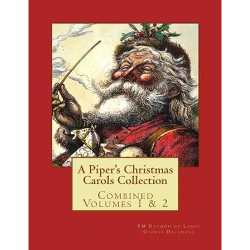 A Piper's Christmas Carols Collection - Paperback