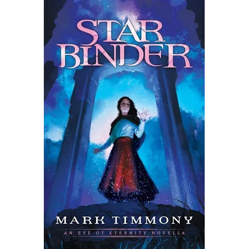 Starbinder: An Eye of Eternity Novella - Paperback