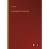 A Handbook of British Birds - Paperback
