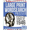Large Print Wordsearches Puzzles Popular Songs of 1946: Giant Print Word Searches for Adults & Seniors - Paperback
