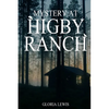 Mystery at Higby Ranch - Paperback