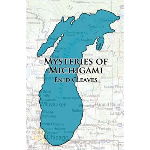 Mysteries of Michigami - Paperback