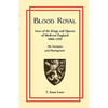 Blood Royal: Issue of the Kings and Queens of Medieval 1066-1399: The Normans and Plantagenets - Paperback