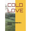 Cold Love: Undefined attachment for a daughter - Paperback