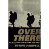 Over There: The United States in the Great War, 1917-1918 - Paperback